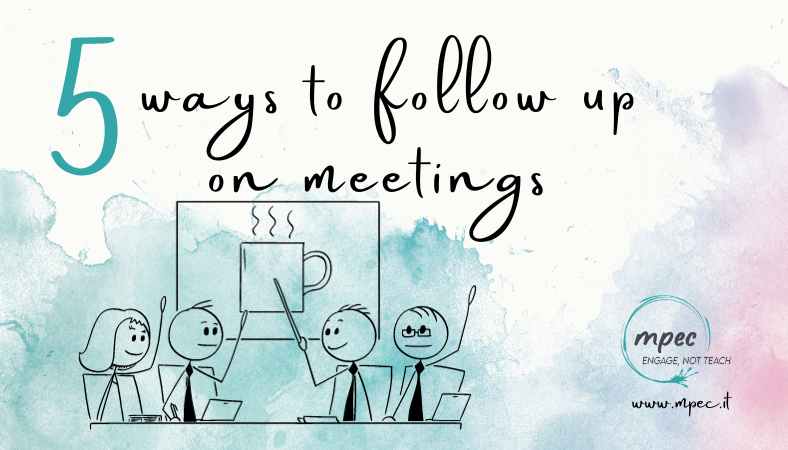 You are currently viewing 5 Best Practices on How to Follow Up on a Business Meeting