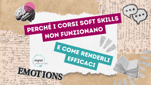 Read more about the article Why Soft Skills Courses Don’t Work (and How to Make Them Effective)