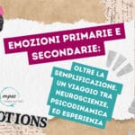 Emozioni primarie e secondarie