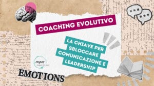 Read more about the article Evolutionary Coaching: the key to unlocking communication and leadership