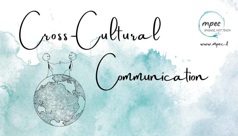 Al momento stai visualizzando Lavoro in Inglese: Effective Cross-Cultural Communication